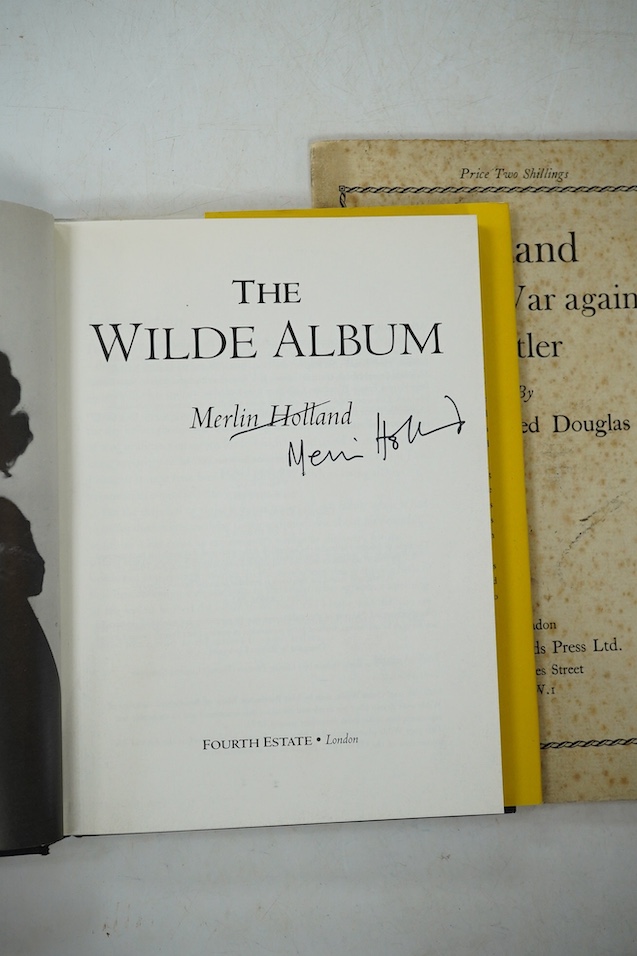 Douglas, Lord Alfred - a signed copy of The Principles of Poetry: an address delivered before the Royal Society of Literature...original printed wrappers. 1943; Douglas, Lord Alfred - Ireland and the War against Hitler.